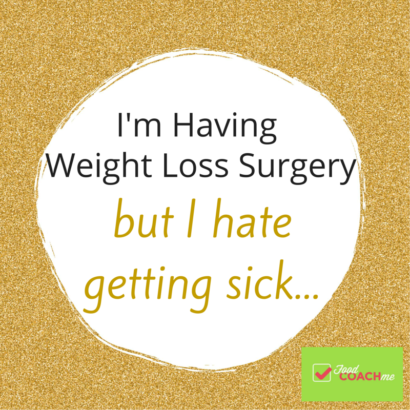 i-m-having-weight-loss-surgery-but-i-m-terrified-of-vomiting